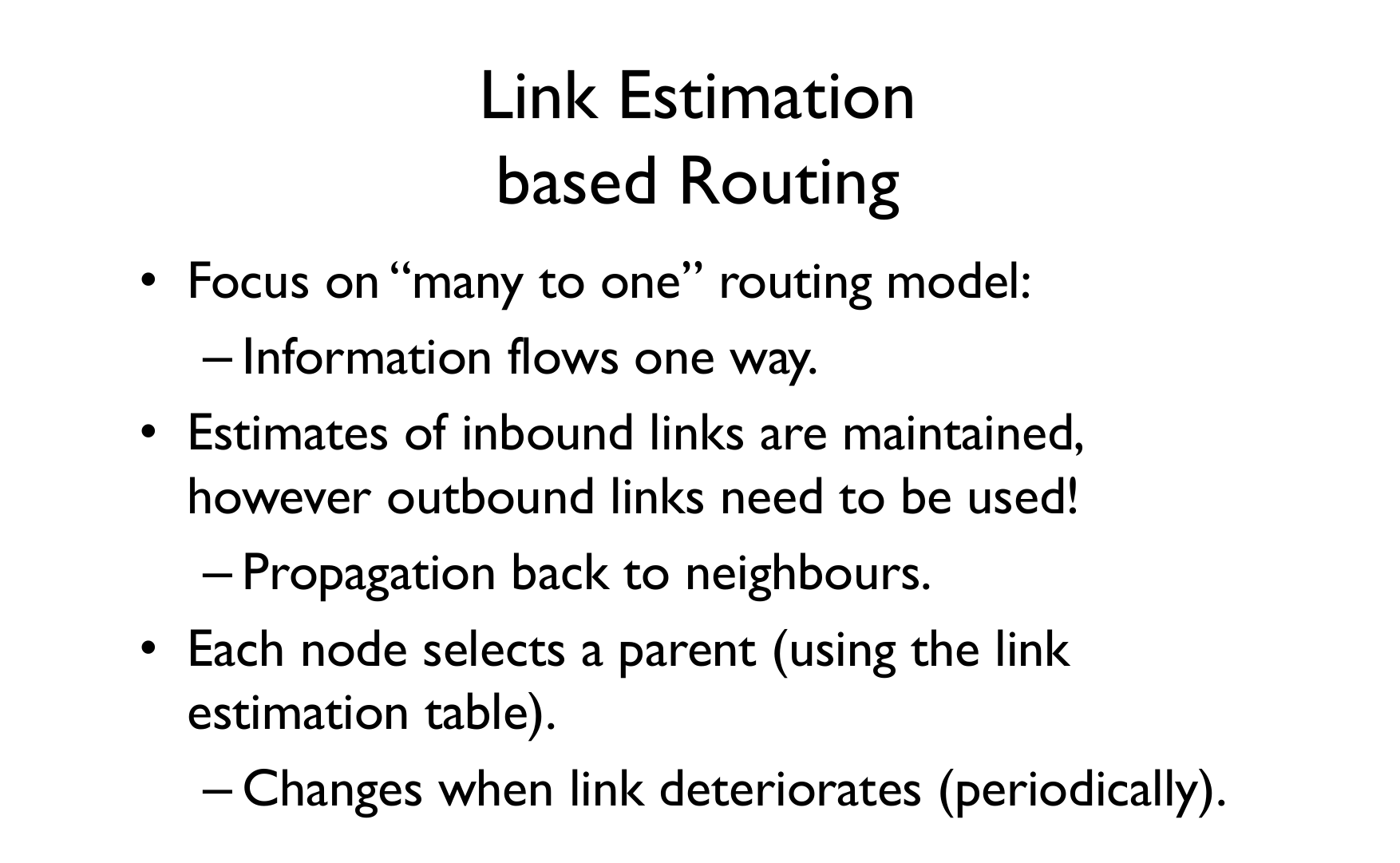 Cambridge lecture slide illustrating link estimation routing where path selection uses measured link quality (packet delivery ratio, expected transmission count) rather than simple hop count, demonstrating why a 3-hop path with reliable links may outperform a 2-hop path with lossy wireless connections
