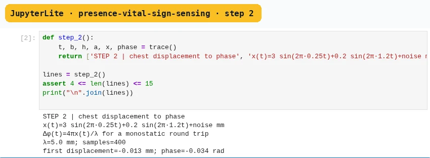 JupyterLite presence-vital-sign-sensing step 2: its executed cell and printed evidence.
